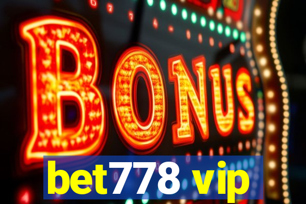 bet778 vip